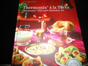 Thermomix à la Turka -Thermomix TM5 nach türkischer Art