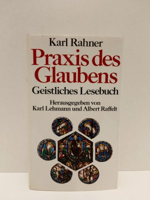 Praxis des Glaubens