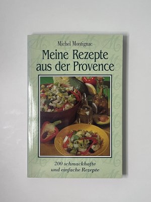 Meine Rezepte aus der Provence