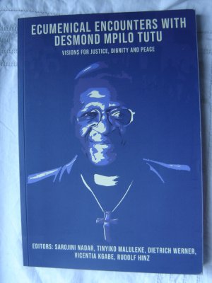 Ecumenical Encounters with Desmond Mpilo Tutu