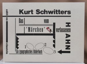 Das 'Märchen' vom verlassenen Hahn. Ein typographisches Bilderbuch.