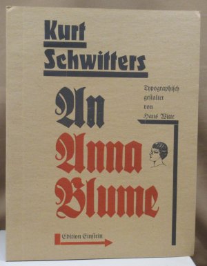 An Anna Blume. Typographisch gestaltet von Hans Witte.