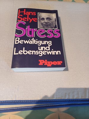 Stress - Bewältigung und Lebensgewinn