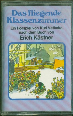 gebrauchtes Hörbuch – Kurt Vethake (Hrsg – Das fliegende Klassenzimmer