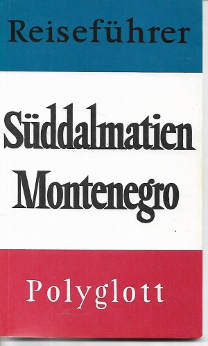 gebrauchtes Buch – Paul Gnuva – Süddalmatien /Montenegro