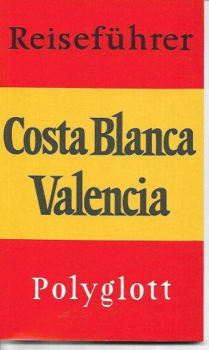 Costa Blanca /Valencia