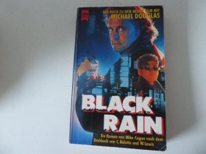 gebrauchtes Buch – Mike Cogan – Black Rain. Das Buch zum Film mit Michael Douglas. TB