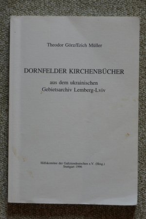 Dornfelder Kirchenbücher aus dem ukrainischen Gebietsarchiv Lemberg-Lviv