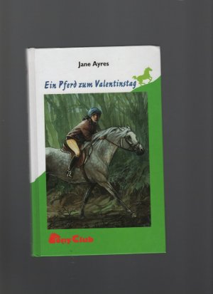 gebrauchtes Buch – Jane Ayres – Ein Pferd zum Valentinstag