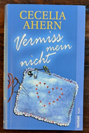 Vermiss mein nicht - Roman