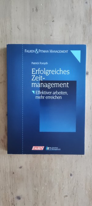 gebrauchtes Buch – Patrick Forsyth – Erfolgreiches Zeitmanagement