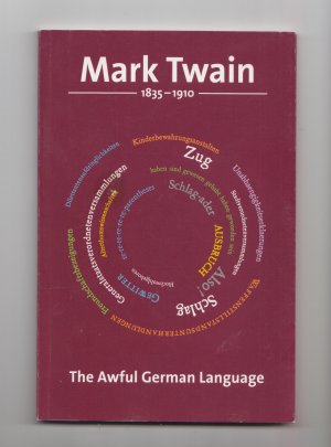 gebrauchtes Buch – Mark Twain – The Awful German Language