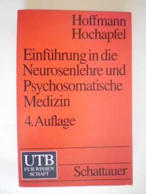 Einführung in die Neurosenlehre und psychosomatische Medizin