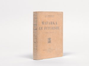 Mafarka le futuriste. Roman Africain.