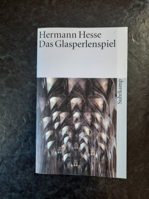 gebrauchtes Buch – Hermann Hesse – Das Glasperlenspiel - Versuch einer Lebensbeschreibung des Magister Ludi Josef Knecht samt Knechts hinterlassenen Schriften