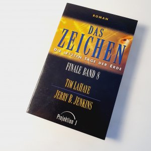 Das Zeichen. Die letzten Tage der Erde. Finale Band 8.