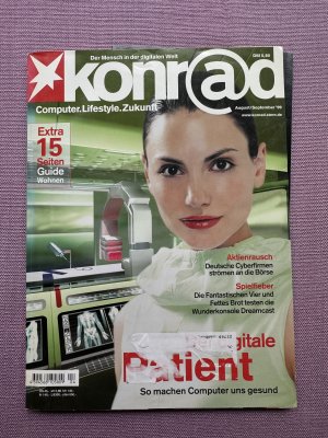 Konrad: Konr@d - Der Mensch in der digitalen Welt Heft 4/99: Der digitale Patient: So machen Computer uns gesund