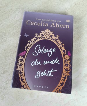 gebrauchtes Buch – Cecelia Ahern – Solange du mich siehst