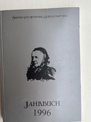 Malwida von Meysenburg Gesellschaft Jahrbuch 1996