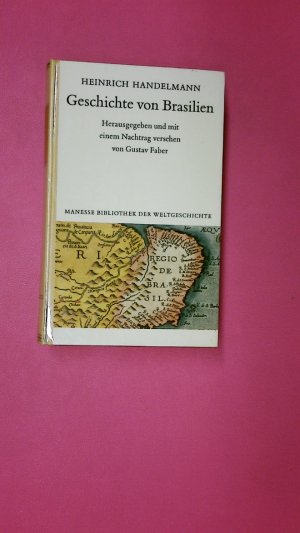 GESCHICHTE VON BRASILIEN.