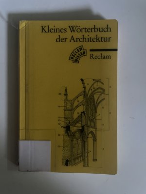 Kleines Wörterbuch der Architektur