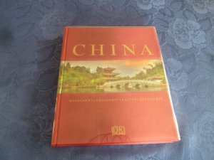 gebrauchtes Buch – Bailey, Alison; Knapp – China - Menschen Landschaft Kultur Geschichte