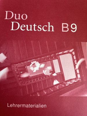 Duo Deutsch B9 - Lehrermaterialien mit Schulbuch