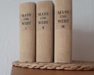 Mass und Wert. Zweimonatsschrift für freie deutsche Kultur. I.-III. Jahrgang. (Alles Erschienene).