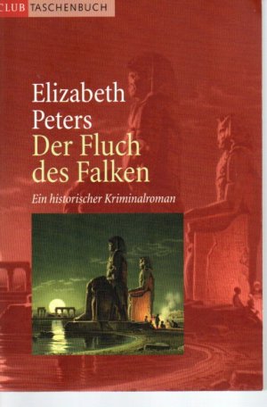 gebrauchtes Buch – Club TaschenbuchElizabeth Peters – Der Fluch des Falken