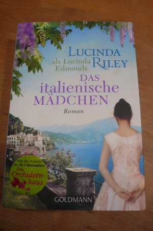 gebrauchtes Buch – Lucinda Riley – Das italienische Mädchen