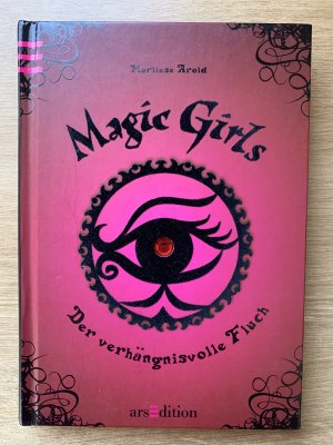 gebrauchtes Buch – Marliese Arold – Magic Girls Band 1: Der verhängnisvolle Fluch