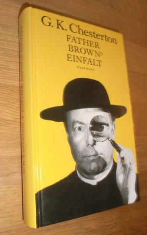 Father Brown's Einfalt (Die Geschichten um Father Brown - Bd. 1)