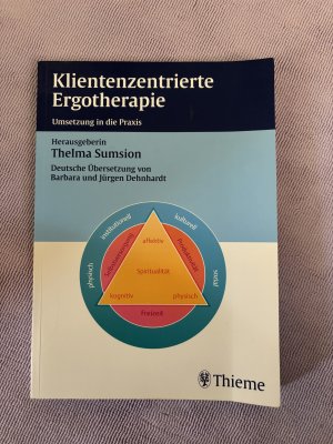 gebrauchtes Buch – Barbara Dehnhardt – Klientenzentrierte Ergotherapie - Umsetzung in die Praxis