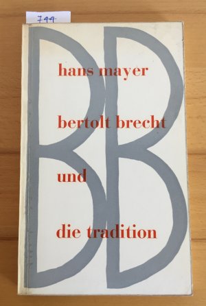 Bertolt Brecht und die Tradition