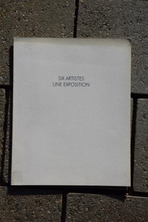 Six artistes une exposition 1994 - Claude Viallat, Stephan Cuzenic, Kim Hyedag, Melanie Lachieze-Rey, Philippe Noulette, Yannick Simon