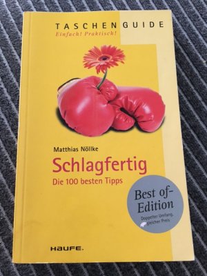 gebrauchtes Buch – Matthias Nöllke – Schlagfertig - Die 100 besten Tipps