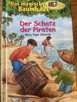 gebrauchtes Buch – Pope Osborne – Band 4., Der Schatz der Piraten / aus dem Amerikan. übers. von Sabine Rahn