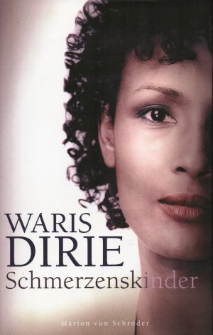 gebrauchtes Buch – Waris Dirie – Schmerzenskinder