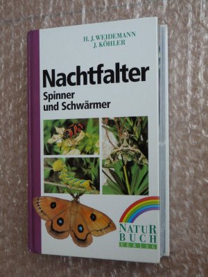 Nachtfalter - Spinner und Schwärmer