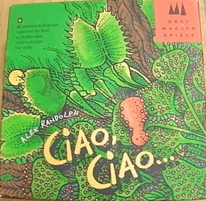 gebrauchtes Spiel – Alex Randolph – Ciao, Ciao.