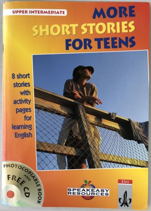 gebrauchtes Buch – 8 Short Stories for Teens with Activity Pages for learning English - with Audio-CD - Upper Intermediate Level