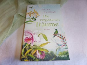 gebrauchtes Buch – Ellen Sussman – Die vergessenen Träume