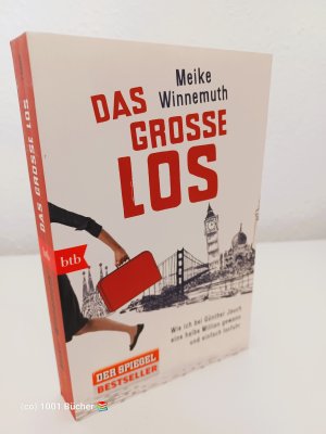 gebrauchtes Buch – Meike Winnemuth – Das große Los - Wie ich bei Günther Jauch eine halbe Million gewann und einfach losfuhr