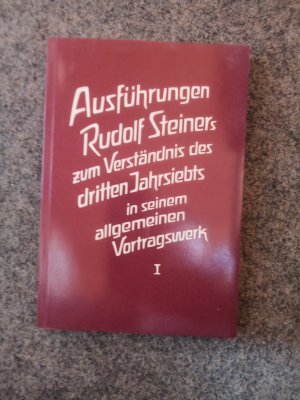 Ausführungen zum Verständnis des dritten jahrsiebts ***Band 1 + 2