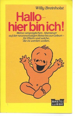 gebrauchtes Buch – Willy Breinholst – Hallo, hier bin ich!