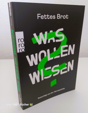 gebrauchtes Buch – Fettes Brot – Was Wollen Wissen ~ Radschläge aus der Wortspielhölle