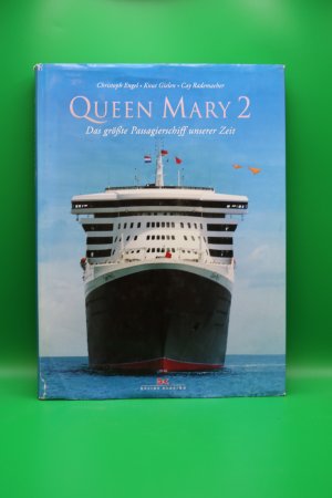 gebrauchtes Buch – Christoph Engel, Knut Gielen – Queen Mary 2 - Das größte Passagierschiff unserer Zeit