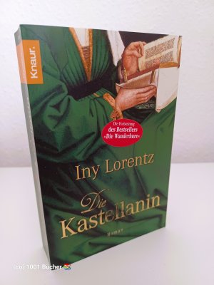 gebrauchtes Buch – Iny Lorentz – Die Kastellanin ~ Historischer Roman