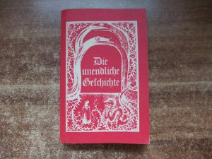 gebrauchtes Buch – Michael Ende – Die unendliche Geschichte von A bis Z mit Buchstaben und Bildern versehen von Roswitha Quadflieg.