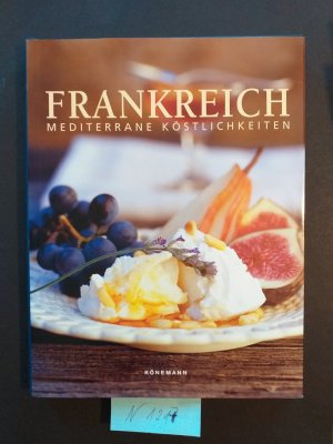 2 Bücher: " Frankreich " & " Die besten Menüs aus Frankrieich " Feste in meiner Mühle ( Monte von Dumont,